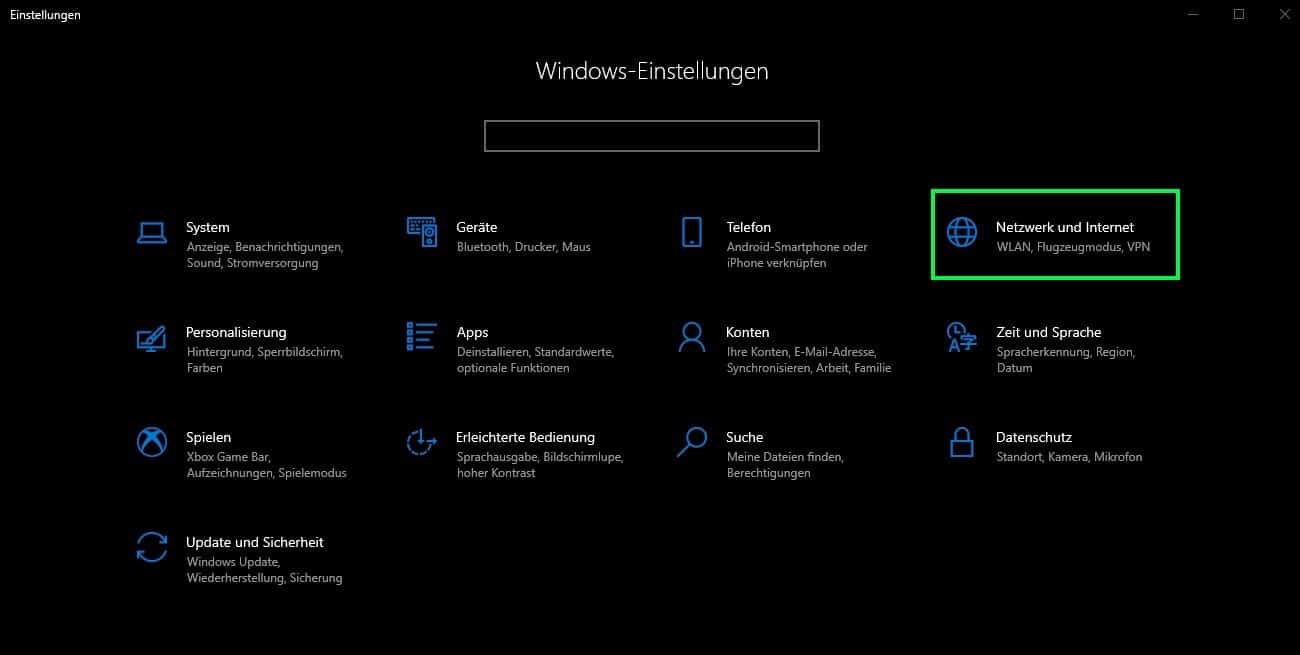 Windows Einstellungen - Netzwerk und Internet aufrufen